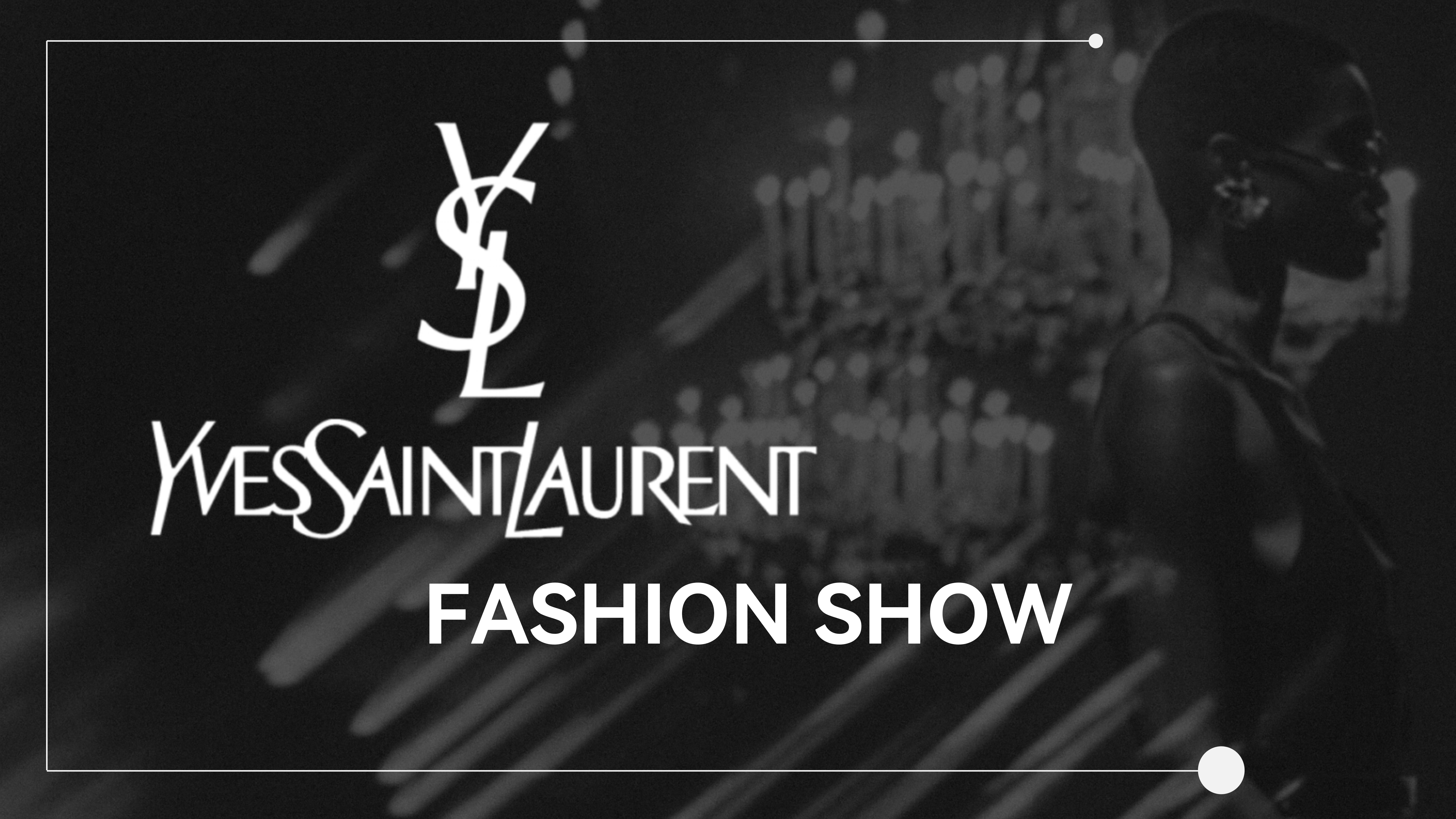 SAINT LAURENT圣罗兰珠宝箱包艺术展